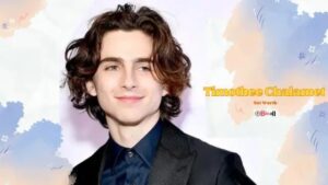 Timothee Chalamet Net Worth